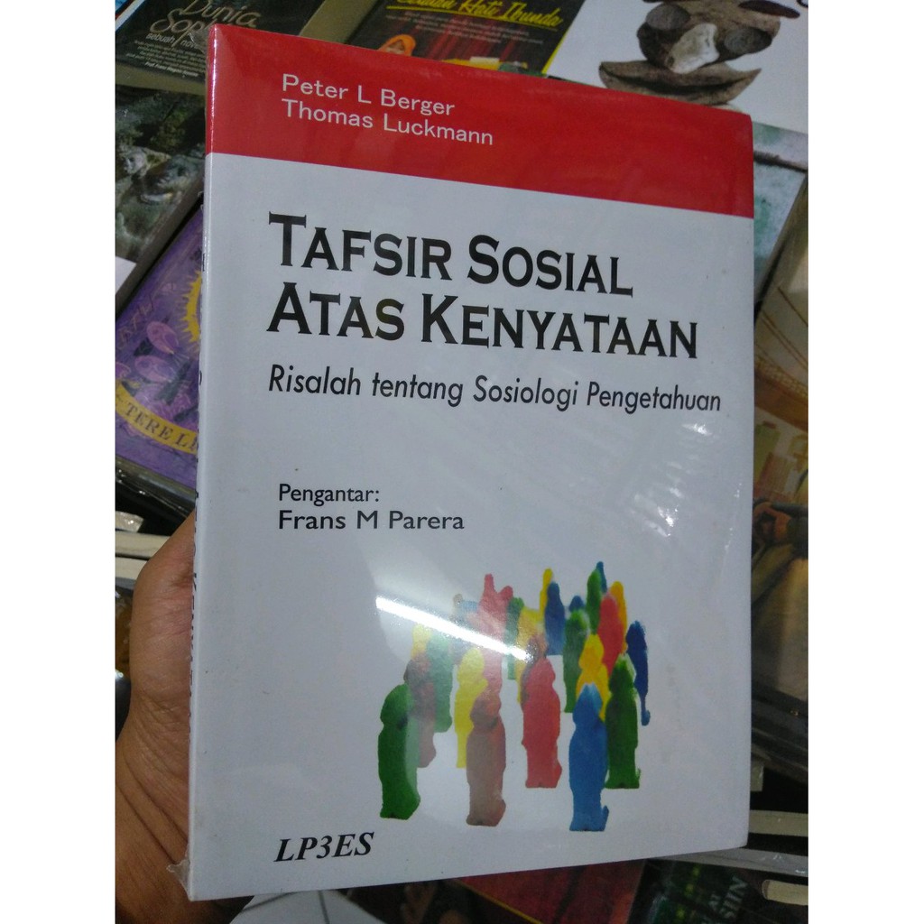 Tafsir Sosial Atas Kenyataan