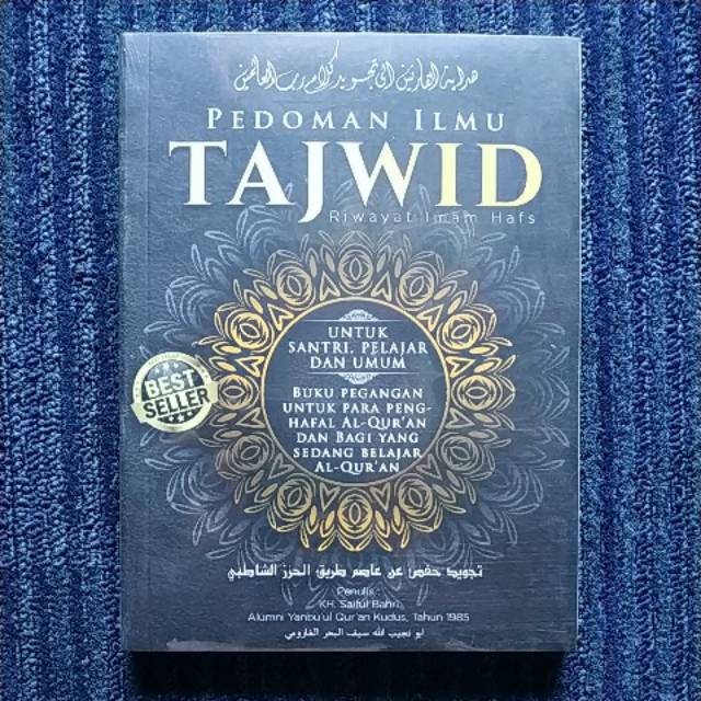 PEDOMAN ILMU TAJWID - Riwayat Imam Hafs