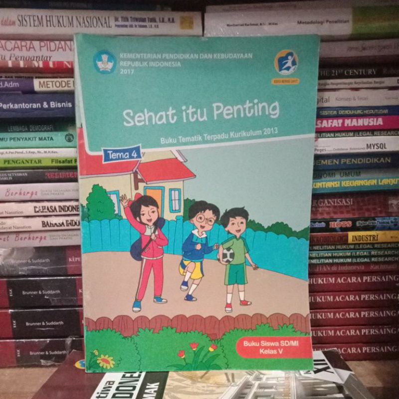 SEHAT ITU PENTING TEMA 4 KLS V SD