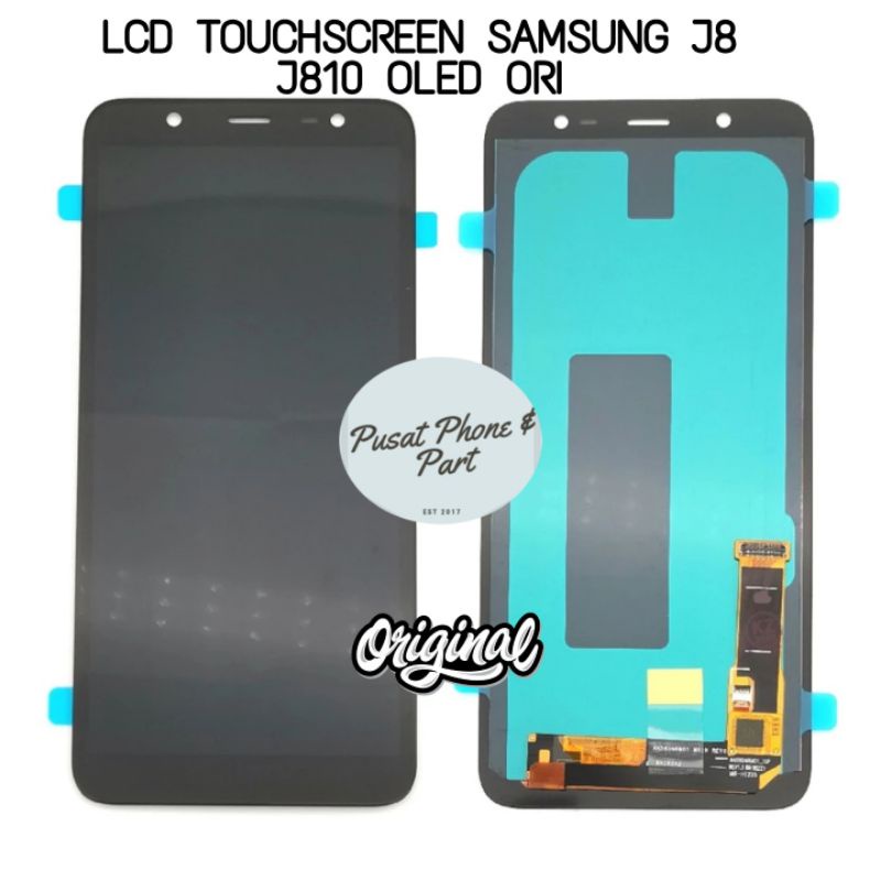 LCD SAMSUNG J8 J810 ORI OLED FULLSET TOUCHSCREEN TESTED