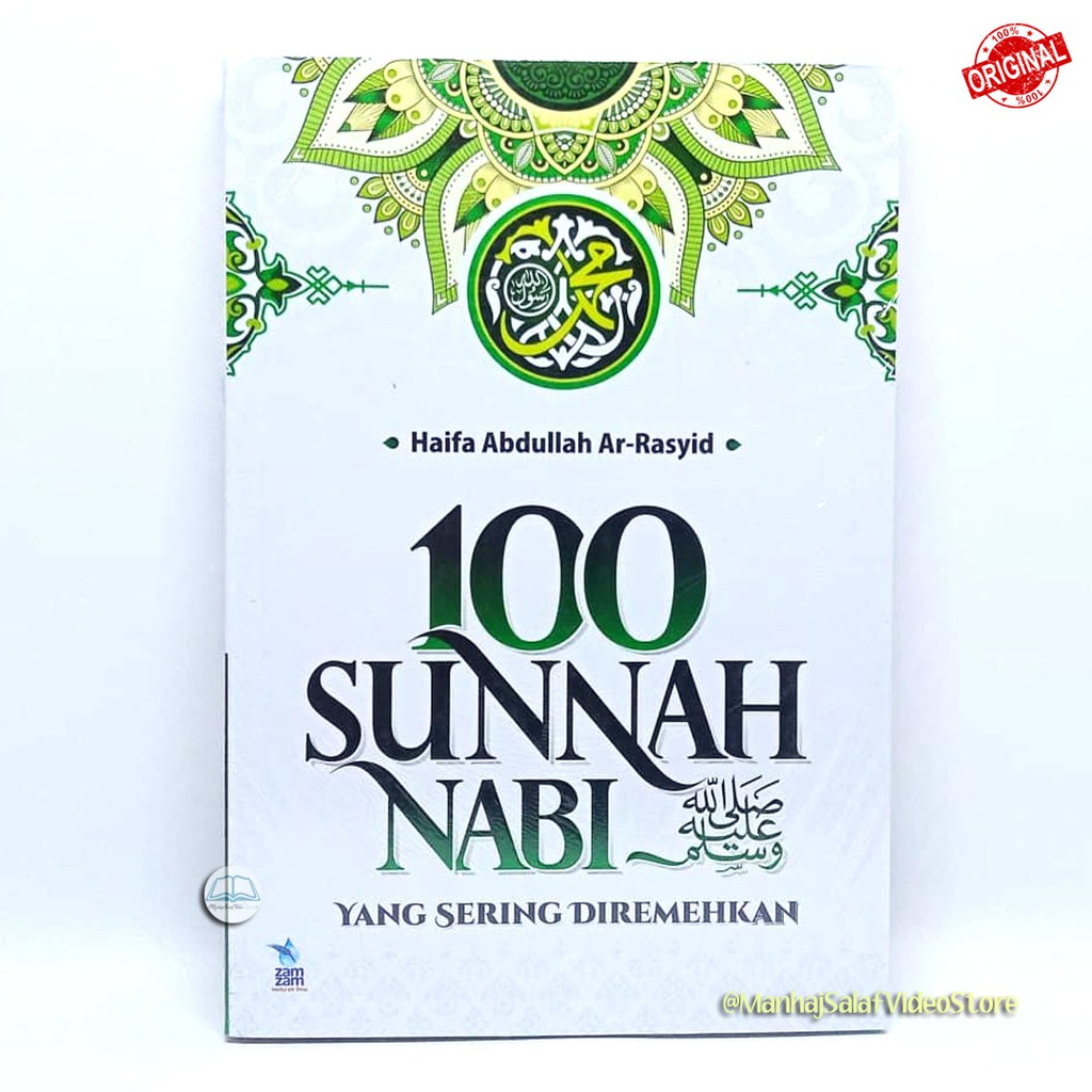 100 Sunnah Nabi Yang Sering Diremehkan