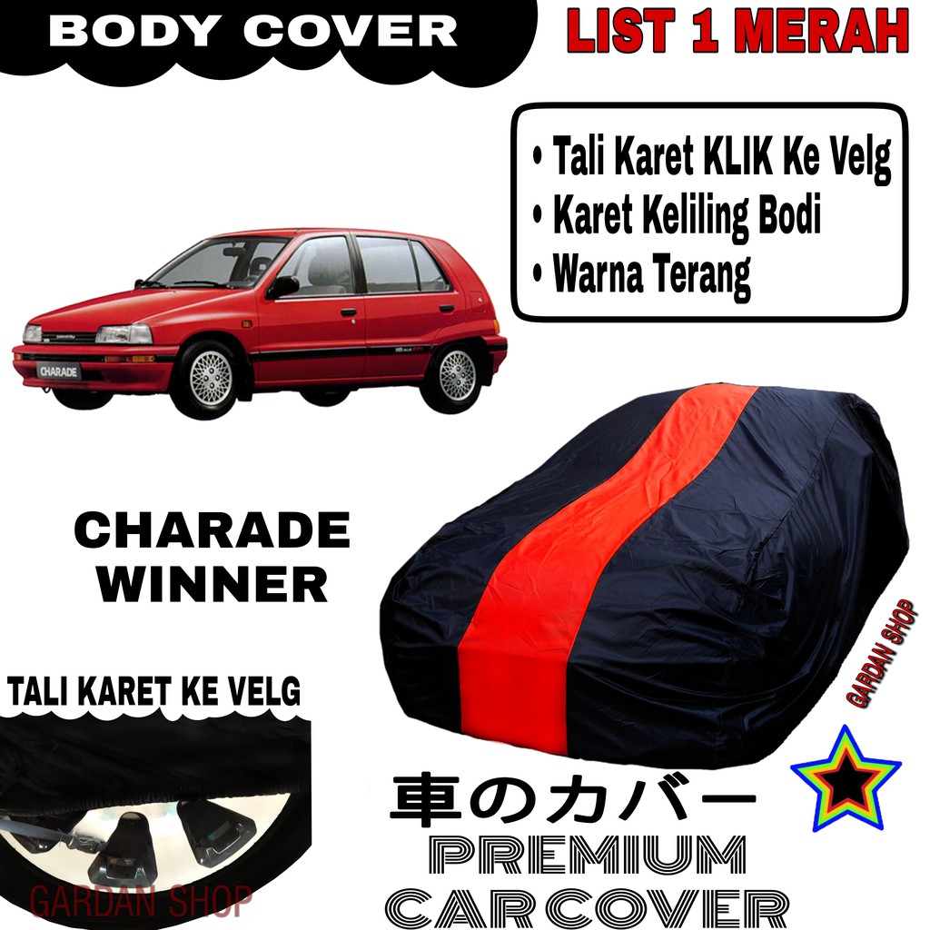 Body Cover CHARADE WINNER List Single MERAH Sarung Mobil Penutup Winner PREMIUM