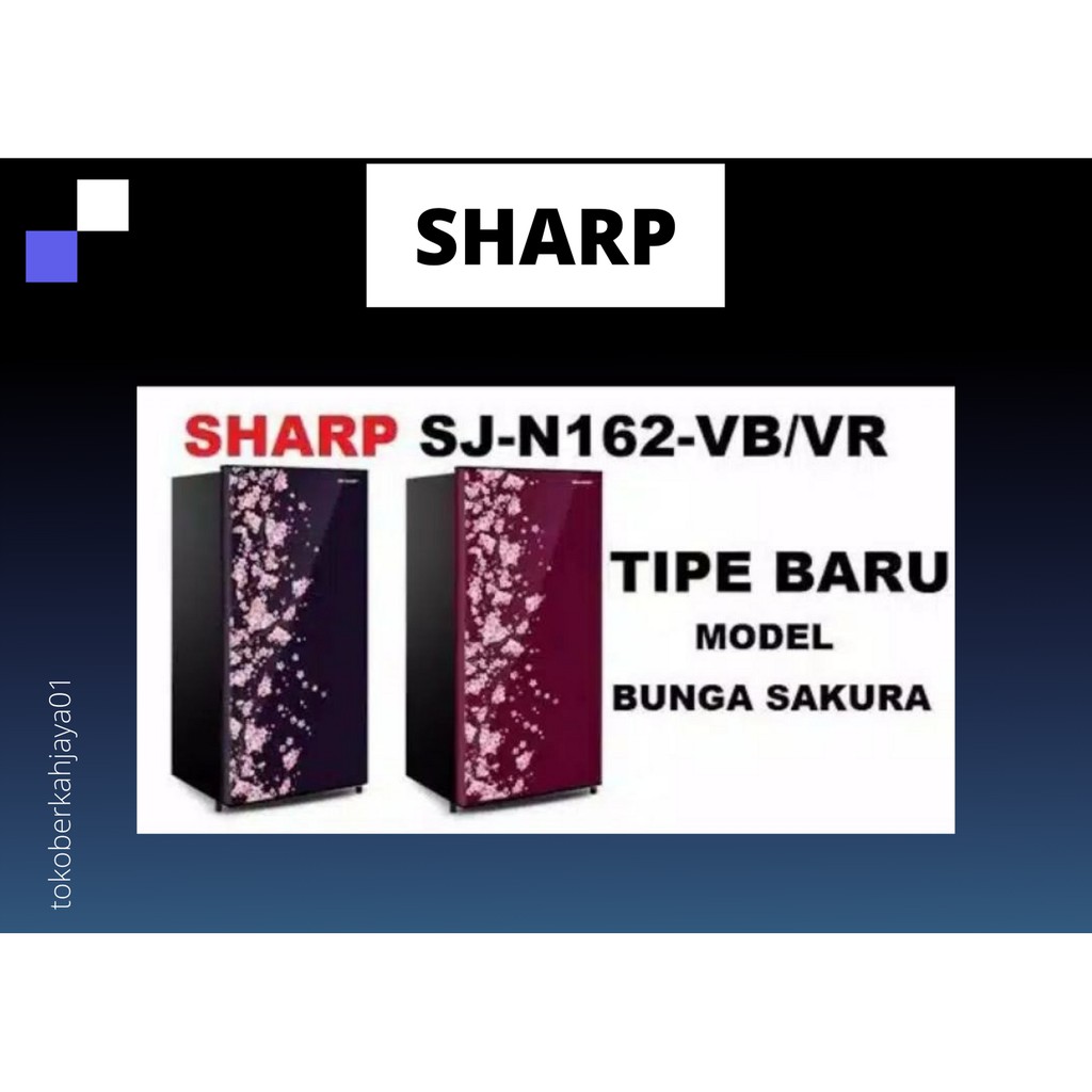 KULKAS SHARP 1 PINTU SJ N 162 #MURAH