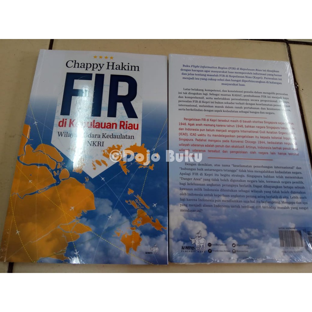 FIR di Kepulauan Riau - Wilayah Udara Kedaulatan NKRI by Chappy Hakim