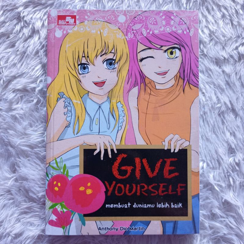 Buku Educomics Anak - Komik Pendidikan Give Yourself Membuat Duniamu Lebih Baik