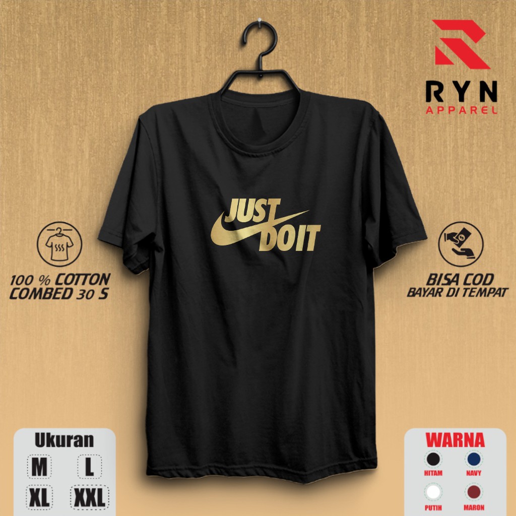 Kaos Nike JUST DO IT  Premium Brand Distro Baju kaos pria wanita Tshirt Murah Keren R1