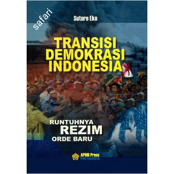 TRANSISI DEMOKRASI INDONESIA