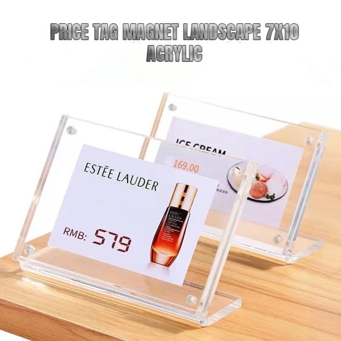 

Stand Brochure Magnet Acrylic / Holder Brosur Akrilik / Price Tag 7x10