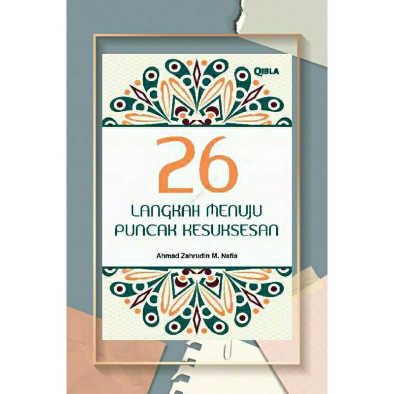 

26 LANGKAH MENUJU PUNCAK KESUKSESAN