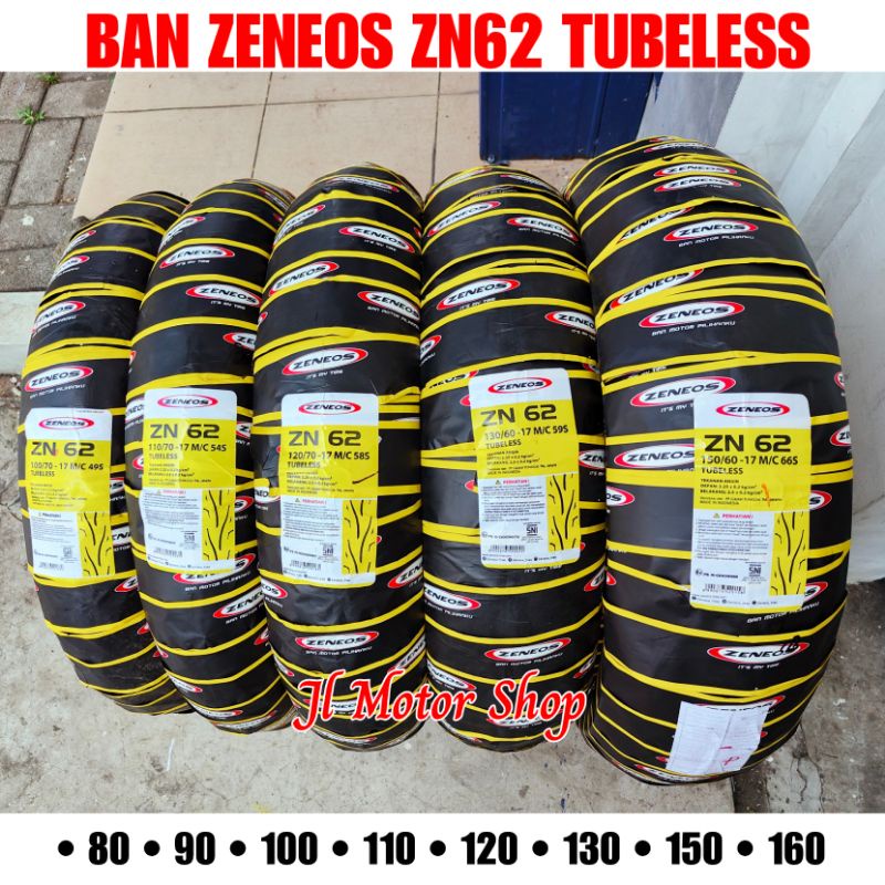 SEPASANG BAN ZENEOS ZN62 80/80 90/80 - 90/80 110/70 - 100/70 120/70 - 110/70 130/60 DEPAN BELAKANG RING 17 TUBELESS