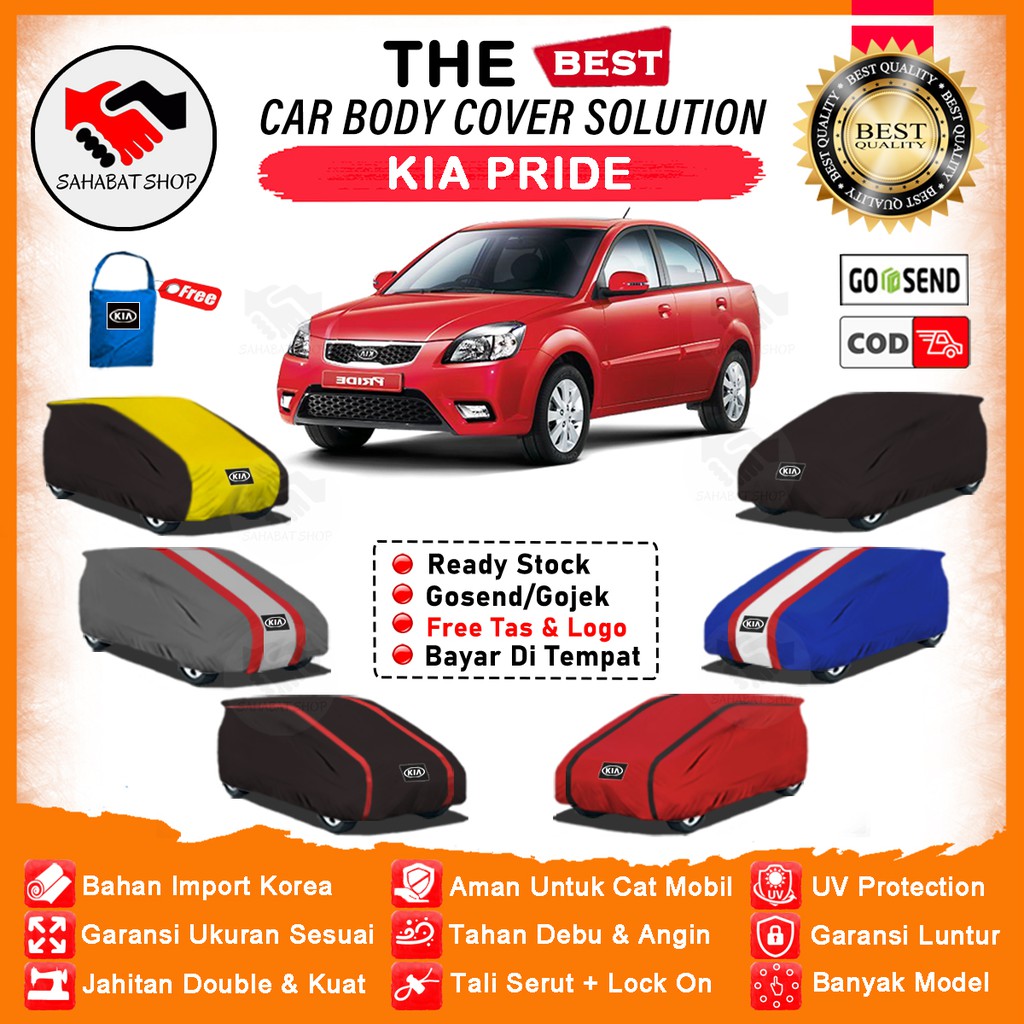 Sahabat Body Cover Mobil Pride / Sarung Penutup Kia Pride Outdoor / Selimut Mantel Tutup Pelindung Kerudung Jas Pembungkus Mantol Kelambu Tutupan Bungkus Kerodong Terpal Mobil Pride Waterproof Anti Air Model Orange