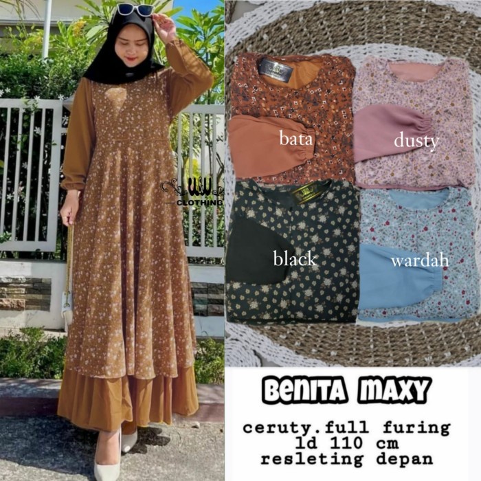 BENITA MAXY GAMIS WANITA MUSLIM MODIS CANTIK REALPICT NEW