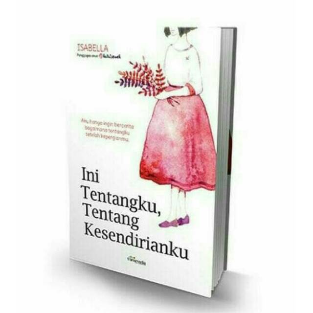

Novel Baru - Ini tentangku tentang kesendirianku