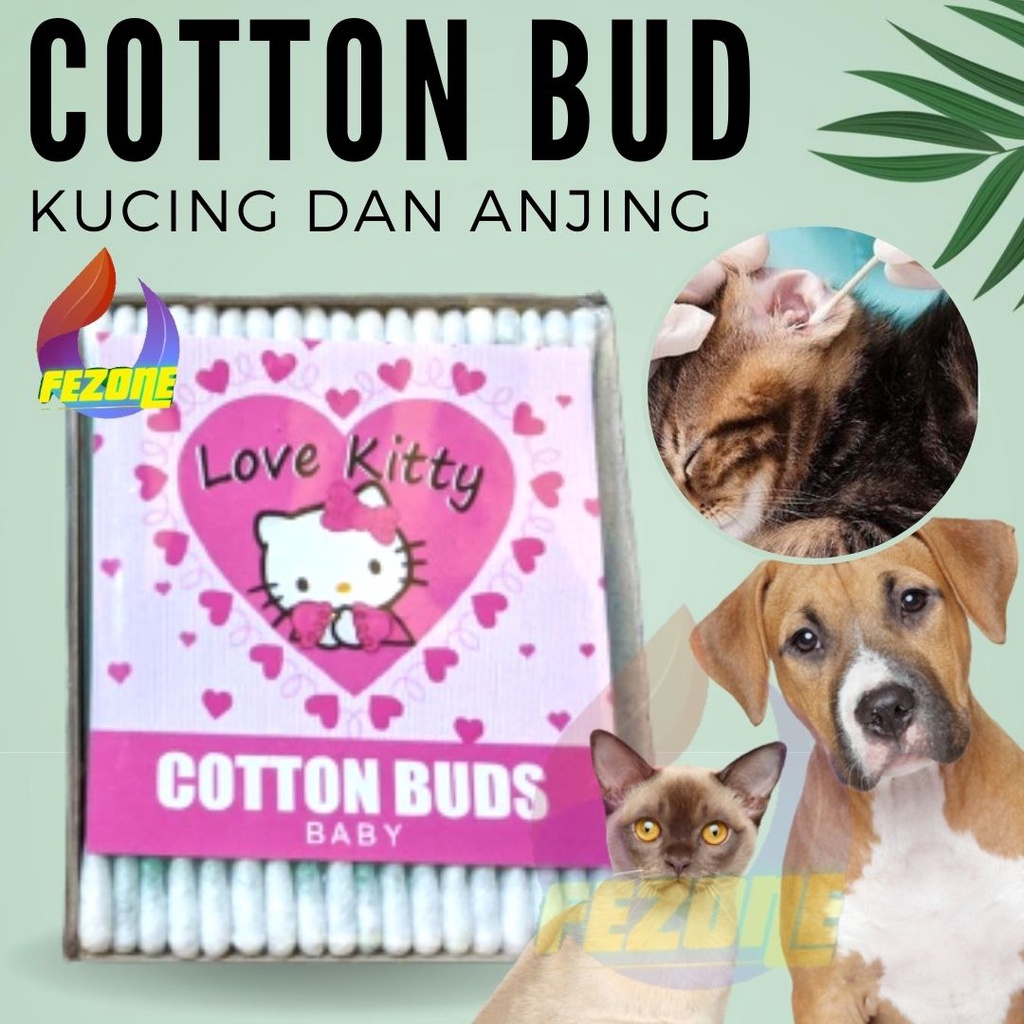 Selection Cotton Bud Buds Korek Kuping Telinga Kucing Anjing FEZONE