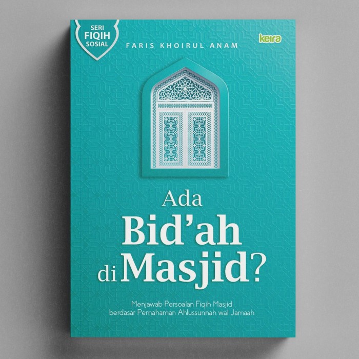

Buku Ada Bidah Di Dalam Masjid - Fiqih Masjid | Keira