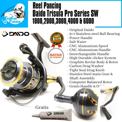 Reel Pancing Daido Trisula Pro Series SW 2000 - 6000 (9+1 Bearing) Gratis Handle Oil Gear Murah - Engkus Fishing