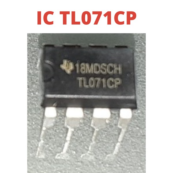 IC TL071 ORI TL 071 TL071CP TL 071 CP TL 071CP TL071 CP ORY DIP ORIGINAL ASLI TRANSISTOR TR