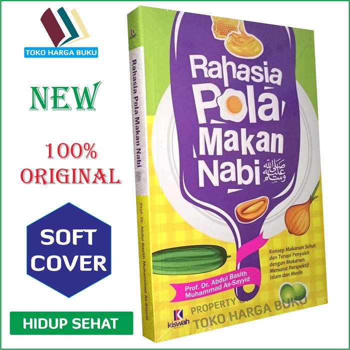 Rahasia Pola Makan Nabi - Penerbit Kiswah