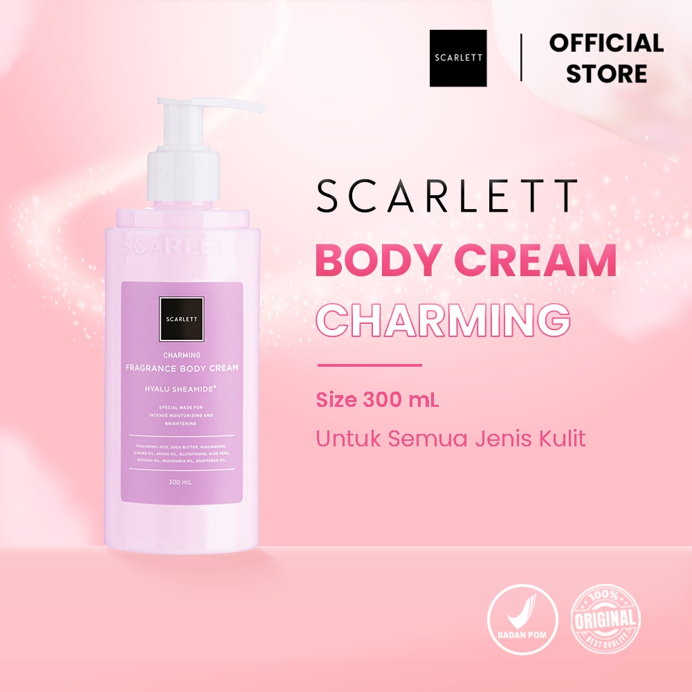 new SCARLETT BODY CREAM SERIES HAPPY | JOLLY | CHARMING | LOVING 300ML - SCARLETT WHITENING BODY CREAM SERIES