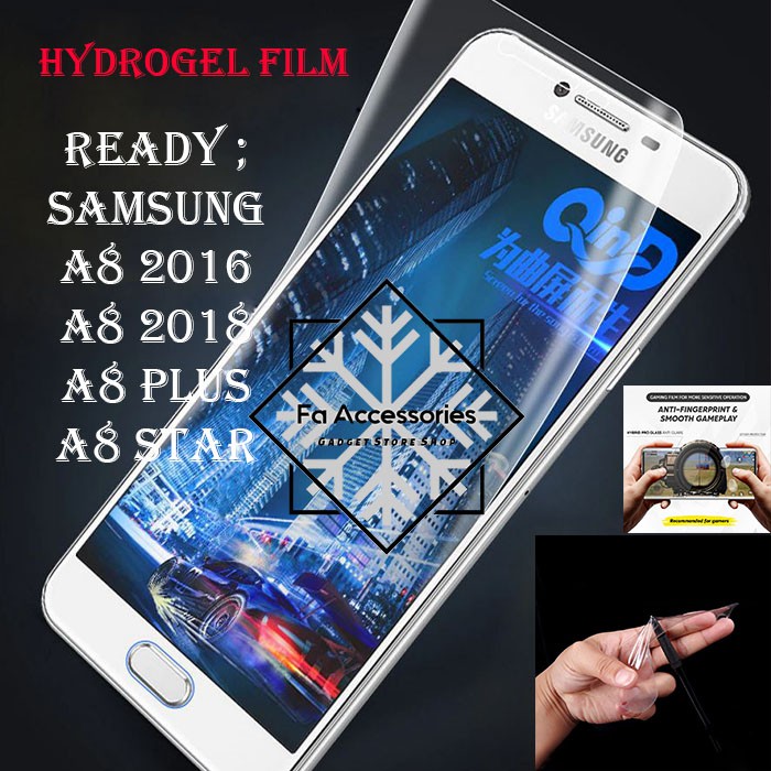 FA ANTI GORES JELLY HYDROGEL SAMSUNG GALAXY A8 A8PLUS A8STAR  FULL SCREEN PROTECTOR SHOCK PLUS STAR