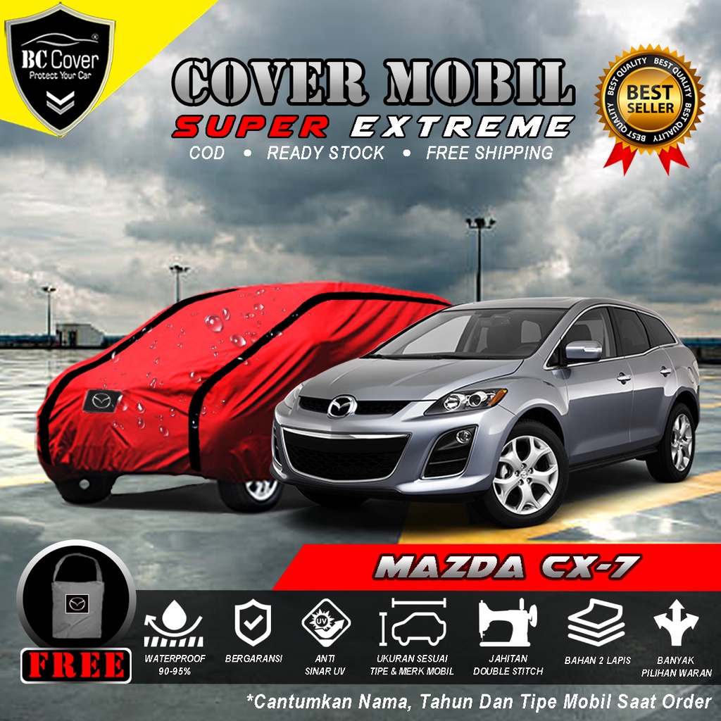 Body Cover Mobil Mazda CX-7 Outdoor Waterproof / Sarung Mobil Mazda CX7 Waterproof / Selimut Tutup Penutup Mantol Kerudung Mantel Mobil Mazda CX 7 Waterproof Outdoor Anti Air