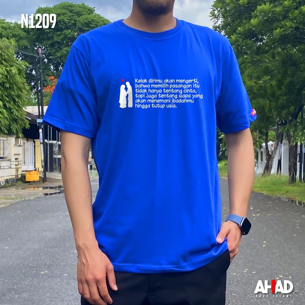 Kaos Islami Ahad - Kelak dirimu akan mengerti N1208