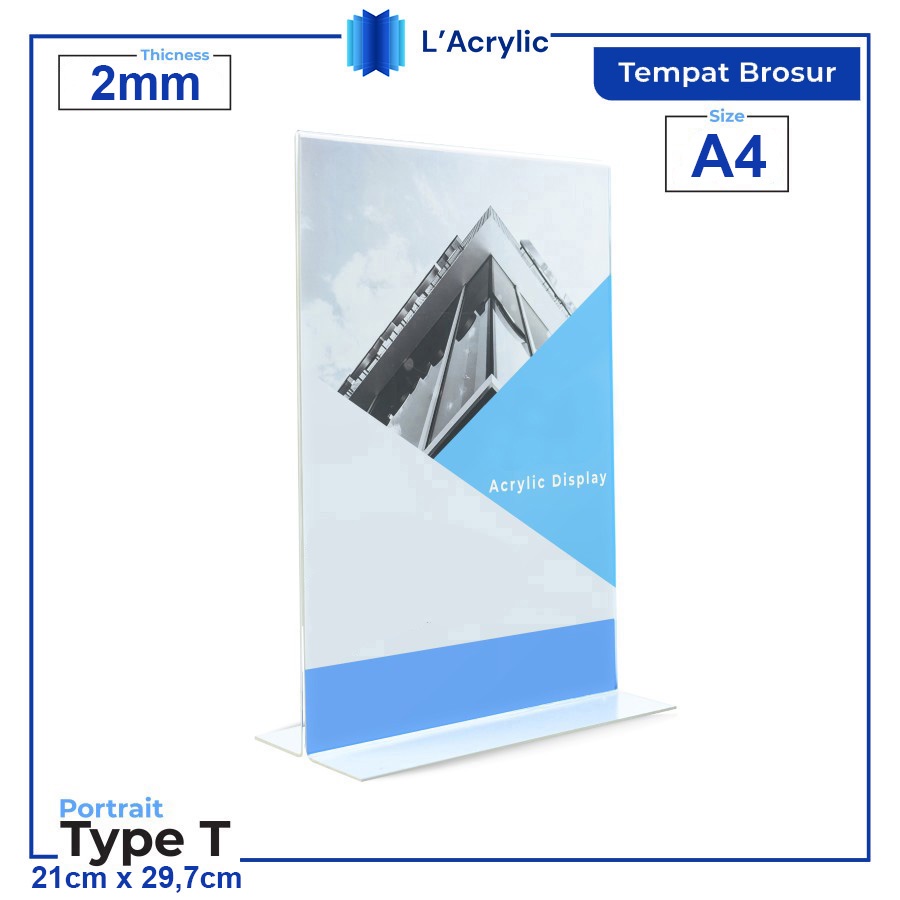 

TEMPAT BROSUR / TENT HOLDER / TENT CARD AKRILIK DISPLAY UKURAN A4 2mm Type T Potrait