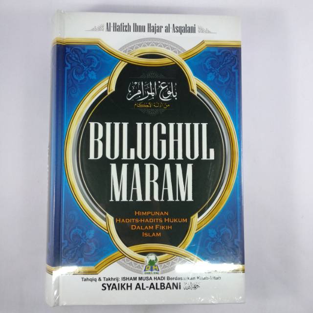 Bulughul Maram - Darul Haq : Buku Kajian Ustadz Khalid Basalamah