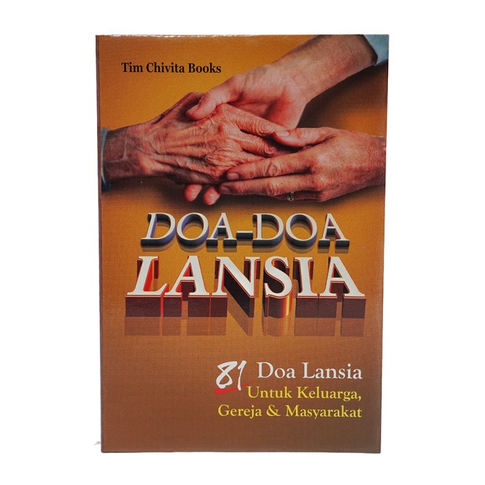 

Huseincollection - Buku Rohani Doa-Doa Lansia Doa-Doa Pribadi ,Untuk Kepentingan Keluarga