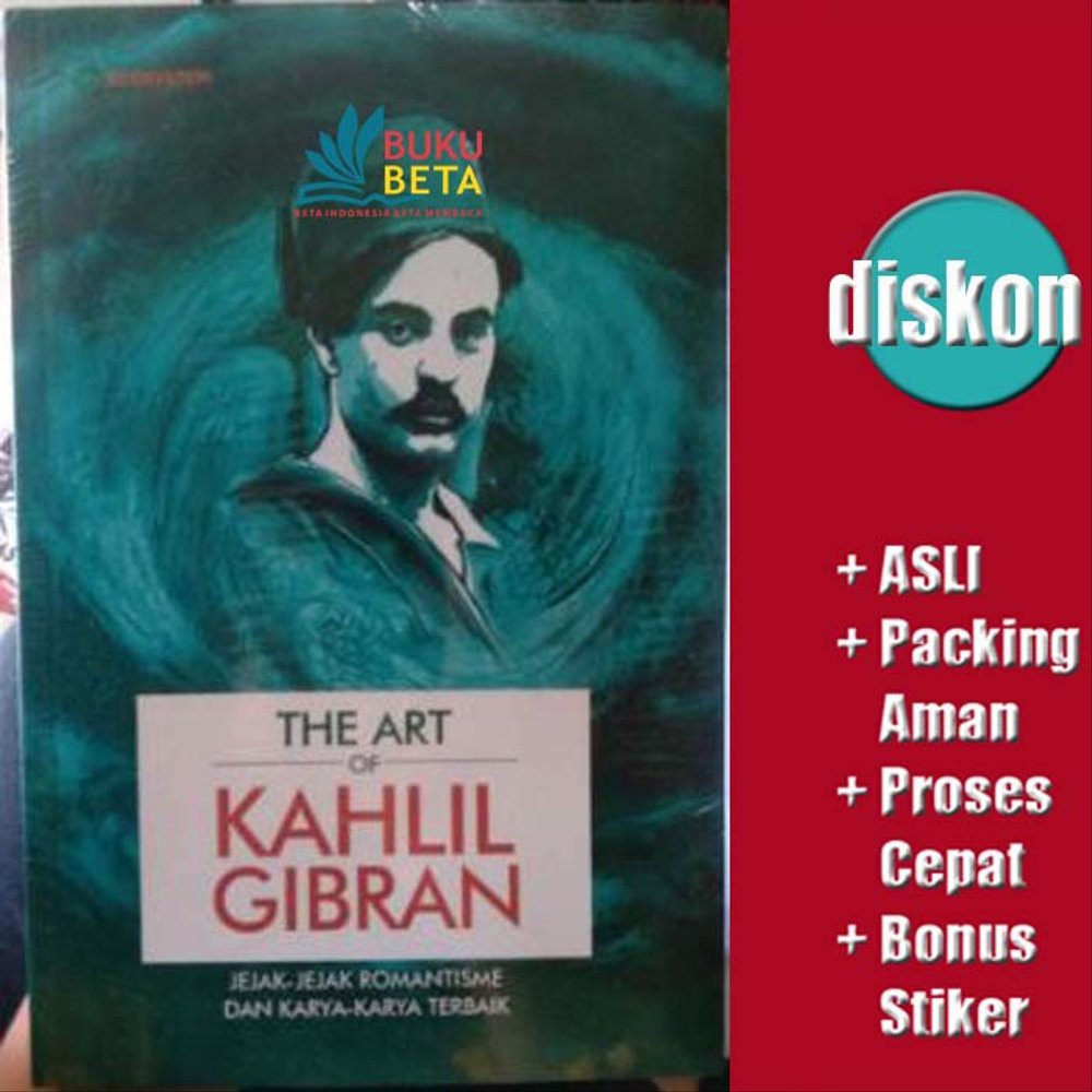 The Art of Kahlil Gibran - Kahlil Gibran