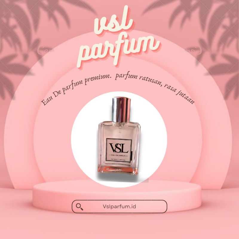 VSL Parfume All Variant PARFUM UNISEX VIRAL