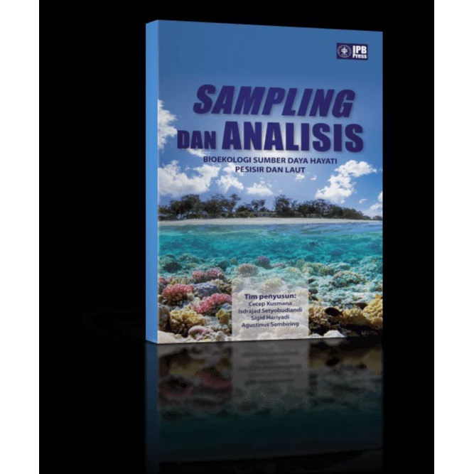 

Pengambilan sampel dan analisis bioekologi sumber daya hayati pesisir dan laut