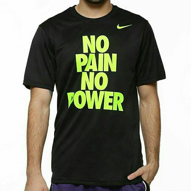no pain no power nike t shirt
