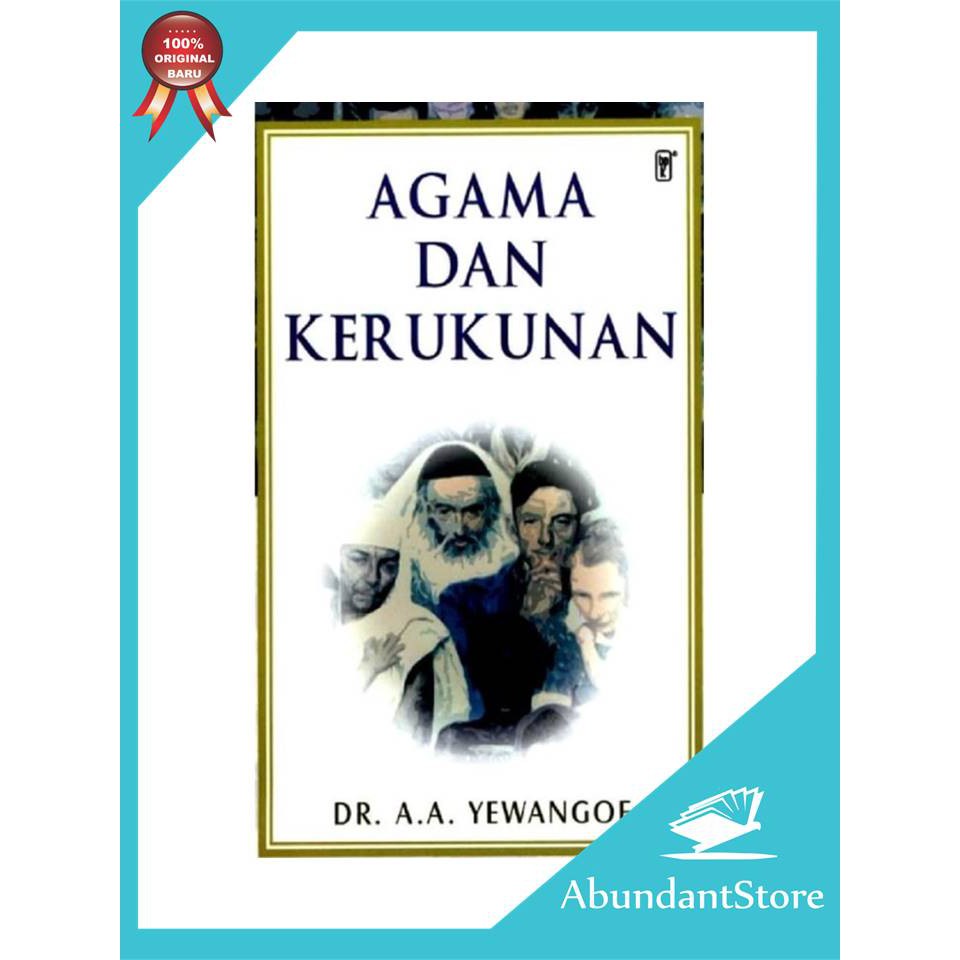 Buku Agama Dan Kerukunan - Andreas A. Yewangoe