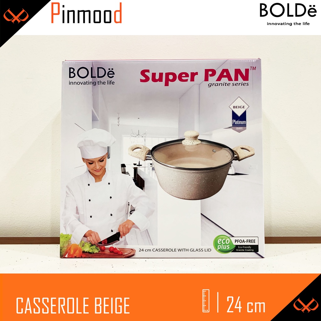 BOLDE CASSEROLE BEIGE SUPER PAN 24 CM + GLASS LID / TUTUP KACA PANCI KUAH REBUS GRANITE COATING ANTI LENGKET