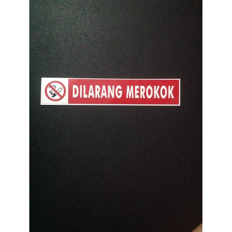 STIKER WATERPROOF DILARANG MEROKOK PANJANG