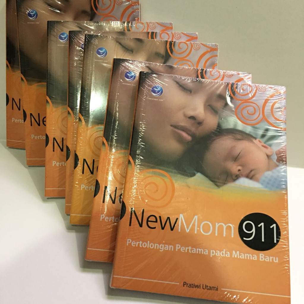 Buku New Mom 911 Pertolongan Pertama pada Mama Baru