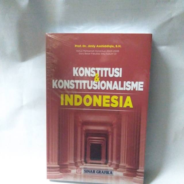 KONSTITUSI DAN KONSTITUSIONALISME INDONESIA