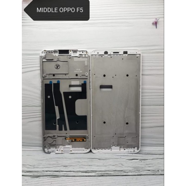 FRAME LCD TULANG TENGAH LCD BEZZEL BAZEL OPPO F5 ORIGINAL