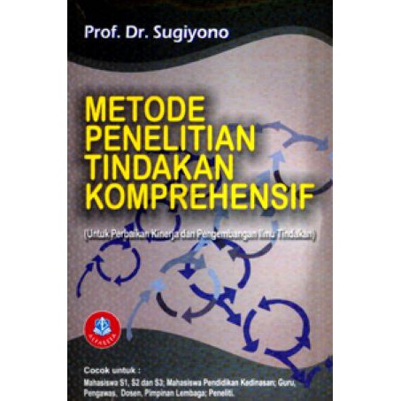 

Buku Metode Penelitian Tindakan Komprehensif