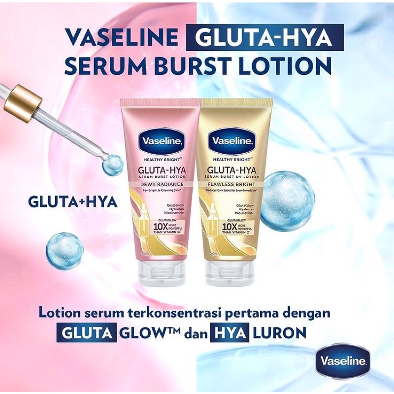 [BPOM] Vaseline Gluta Hya Serum Burst Lotion | dewy radiance | flawless bright uv BURST LOTION SERUM BODY LOTION VASELINE