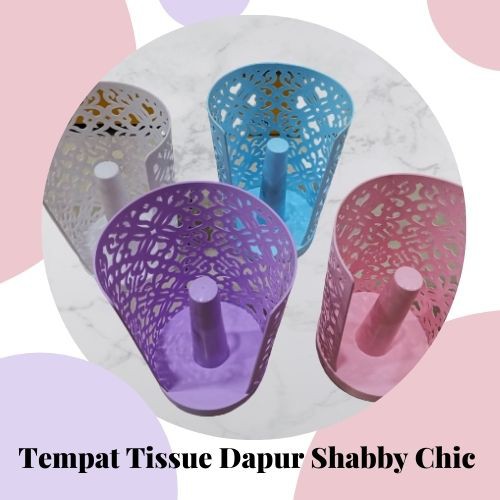 Tempat Tissue Dapur Shabby Chic
