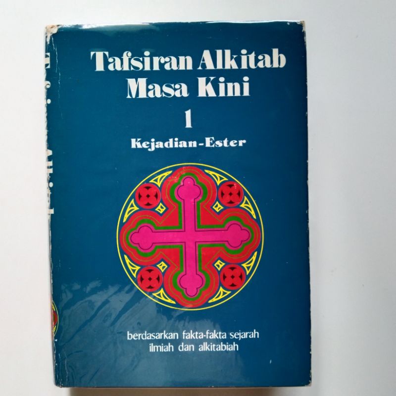 Tafsiran Alkitab Masa Kini 2: Mendalam Dan Relevan Untuk Kehidupan Kita ...