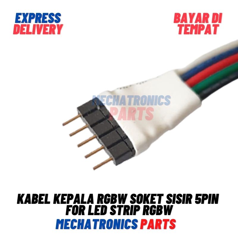 [DEV-9265] KABEL KEPALA RGBW SOKET SISIR 5PIN FOR LED STRIP RGBW