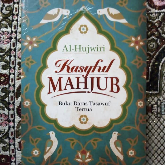 Kasyful Mahjub - Syaikh Al Hujwiri B-770