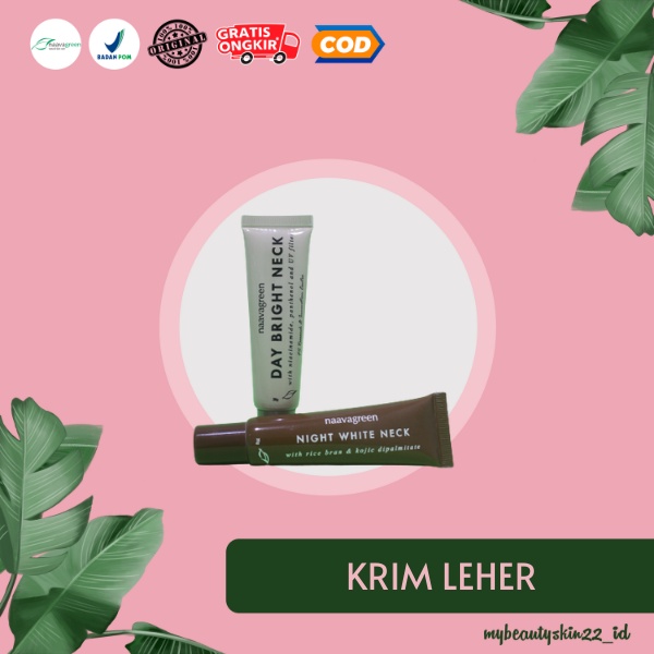 Naavagreen Cream Leher Pagi Malam Anti Belang Termurah Berkualitas Aman Bpom