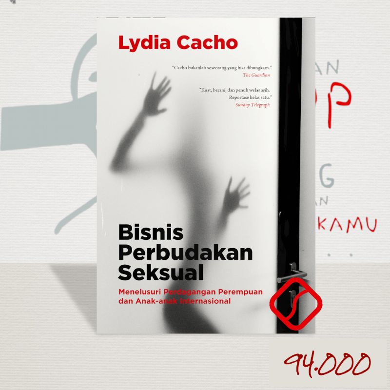 Bisnis Perbudakan Seksual - Lydia Cacho