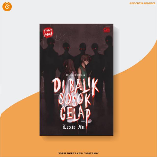 Young Adult: Dark Series 4: Di Balik Sosok Gelap -
Kori Suryani Hardi