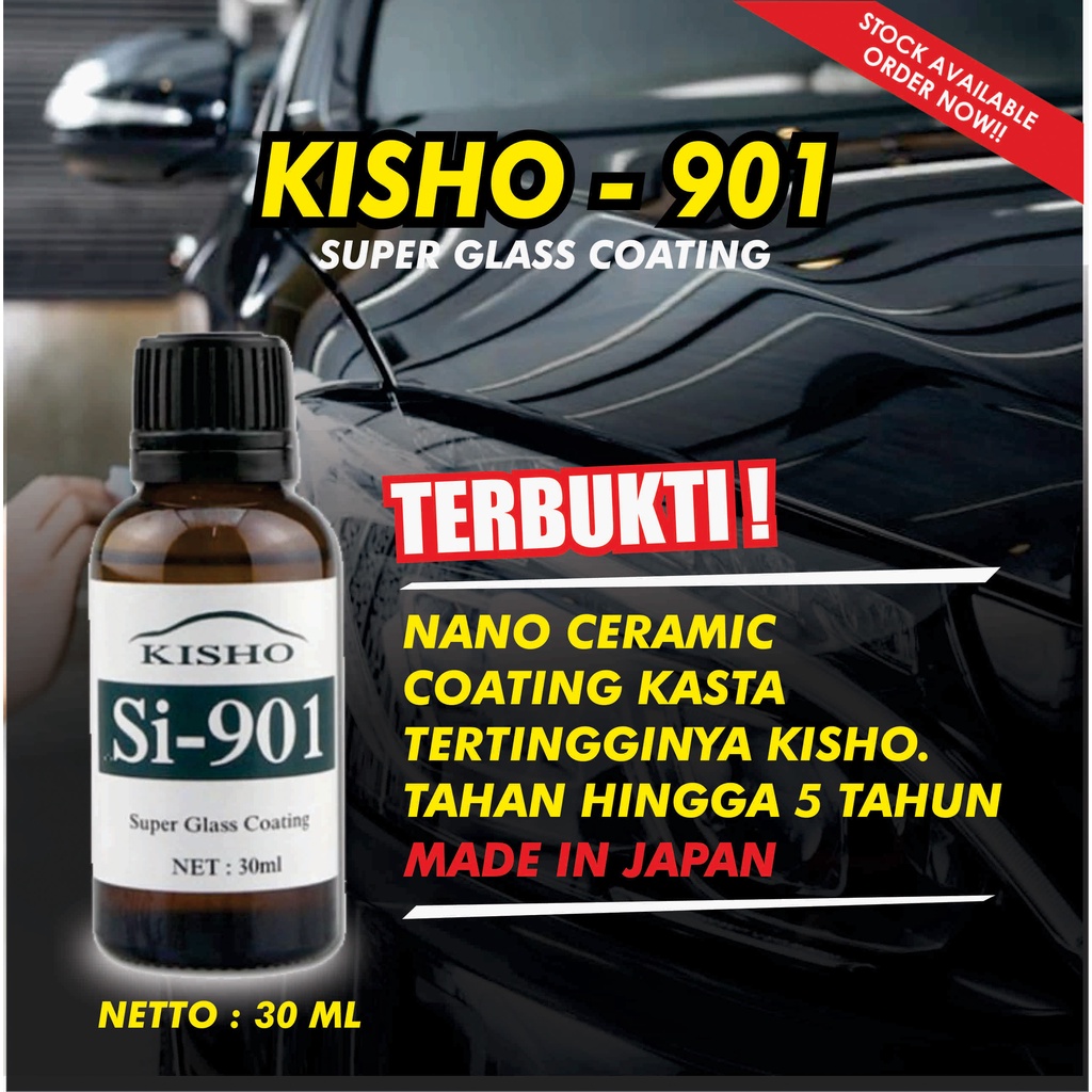 NANO CERAMIC COATING KISHO 901 - NANO COATING CERAMIC - NANO COATING MOBIL MOTOR
