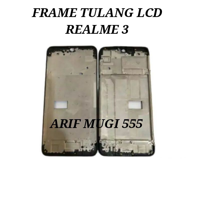 FRAME LCD/TULANG MIDDLE/TATAKAN DUDUKAN LCD OPPO REALME 3 ORIGINAL